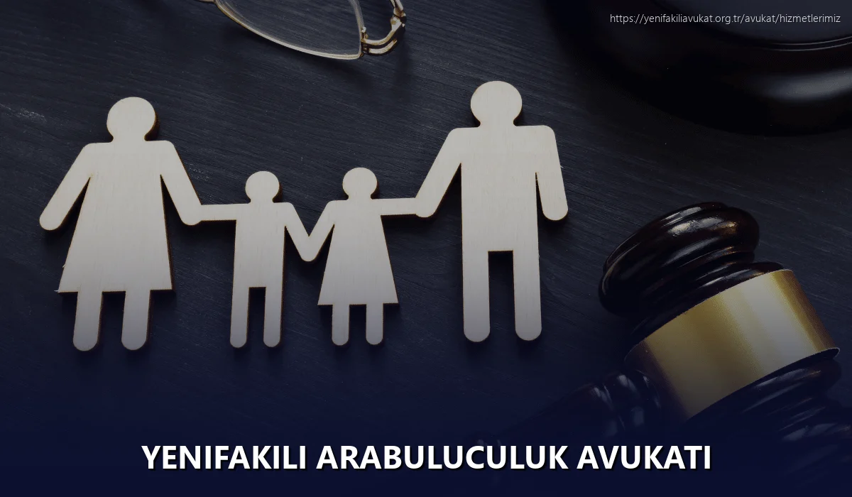 Yenifakili Arabuluculuk Avukatı
