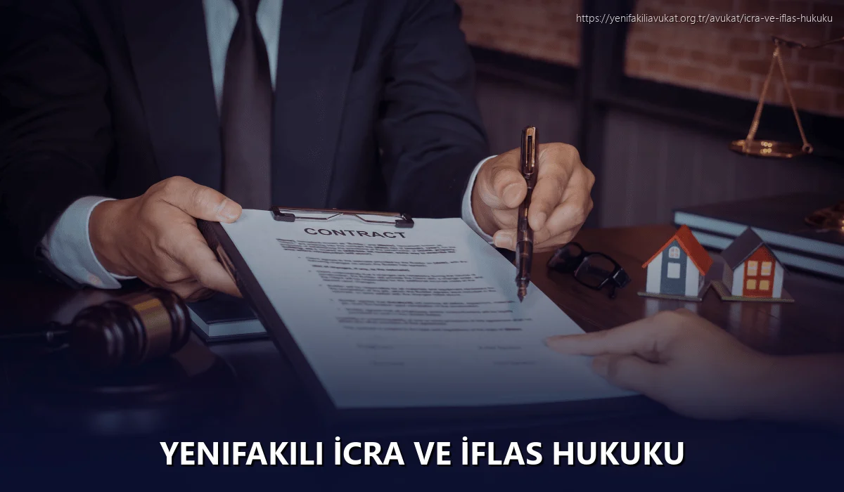 Yenifakili İcra ve İflas Hukuku