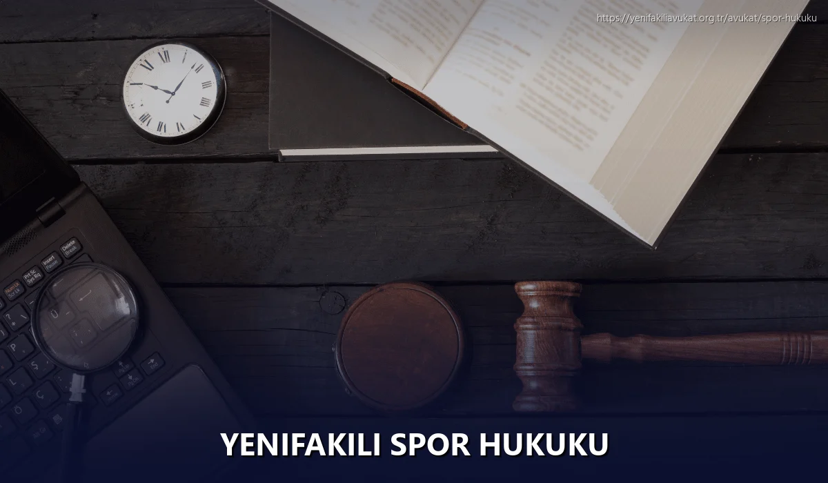 Yenifakili Spor Hukuku