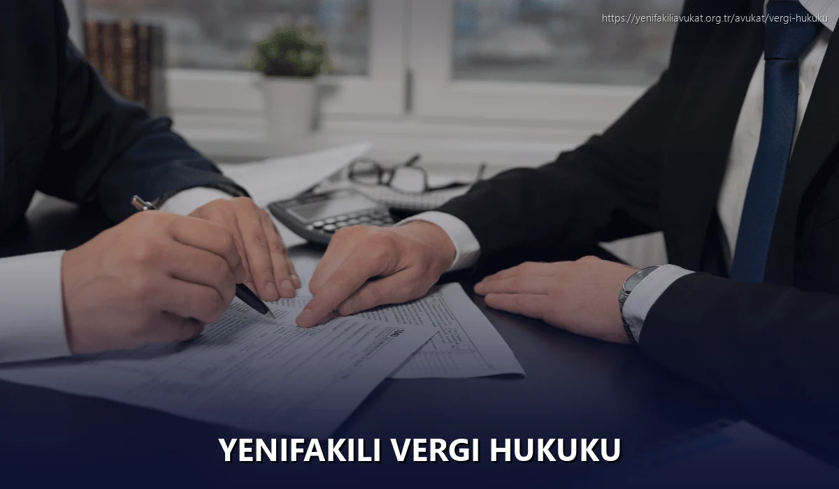 Yenifakili Vergi Hukuku